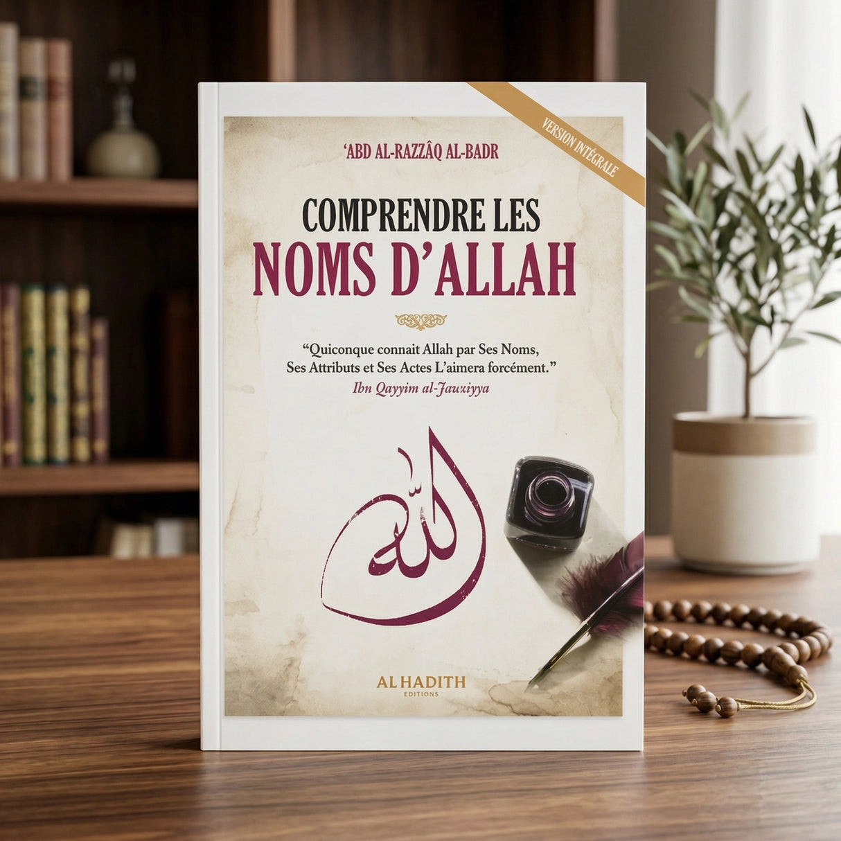 Comprendre les Noms d'Allah - Cheikh Abd Al-Razzaq Al-Badr