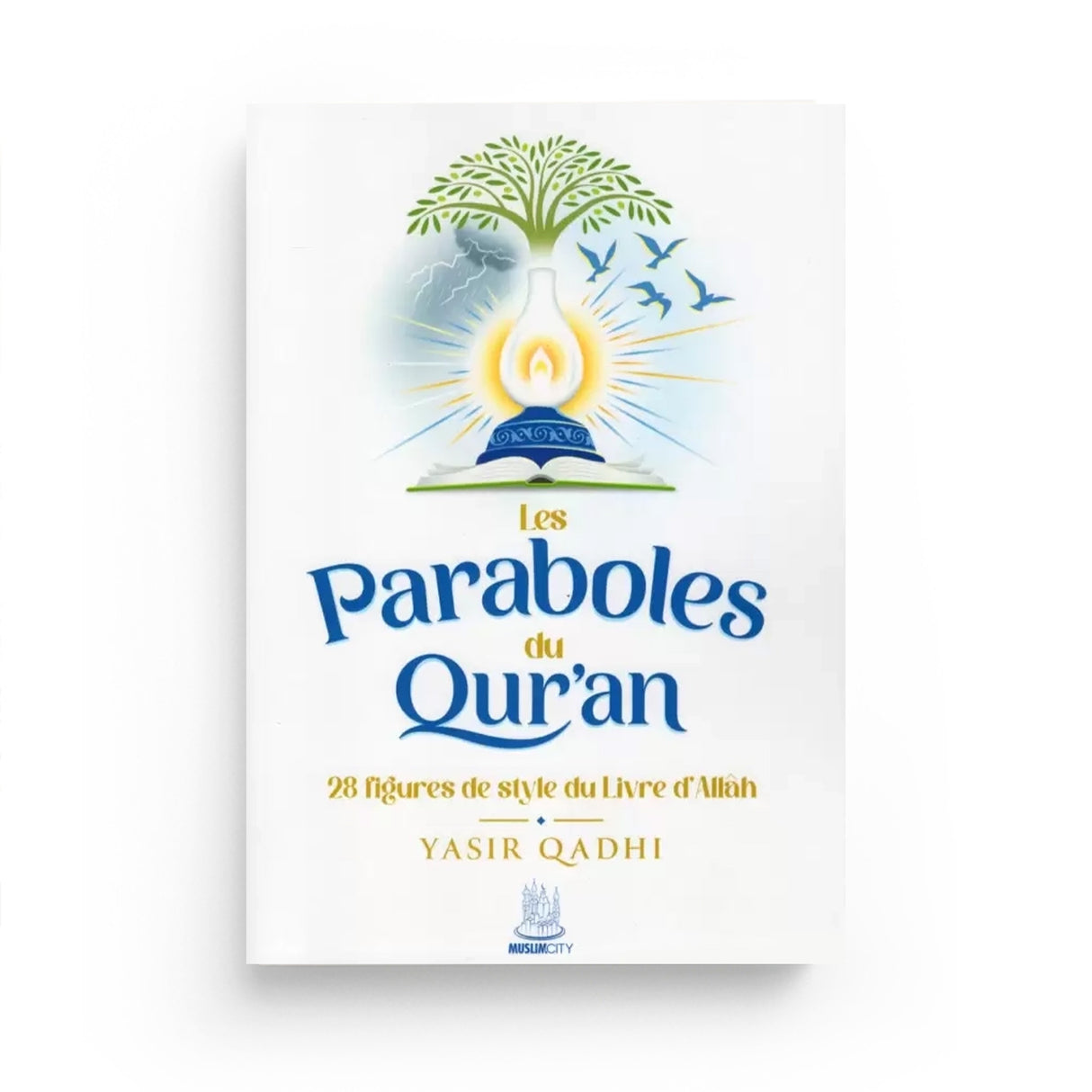 Les Paraboles du Qur'an – 28 figures de style du Livre d'Allah - Islema.fr 1ns2s0-7q.myshopify.com MuslimCity