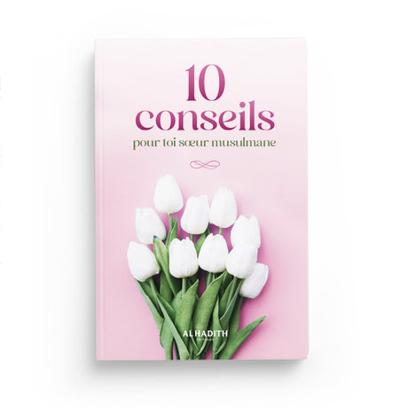 10 conseils pour toi sœur musulmane - Islema.fr 1ns2s0-7q.myshopify.com Al-Hadîth