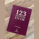 123 Ahadith en Or - Abou Yahya (Hadieth Benelux)