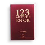 123 Ahadith en Or - Abou Yahya (Hadieth Benelux)