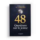 48 Questions sur le Jeûne - Cheikh Al-Uthaymin
