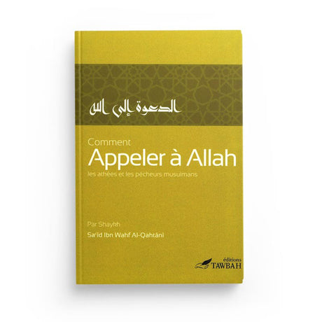 Comment appeler à Allah – Sa'îd Ibn Wahf Al-Qahtânî - Islema.fr 1ns2s0-7q.myshopify.com Tawbah