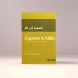 Comment appeler à Allah – Sa'îd Ibn Wahf Al-Qahtânî - Islema.fr 1ns2s0-7q.myshopify.com Tawbah