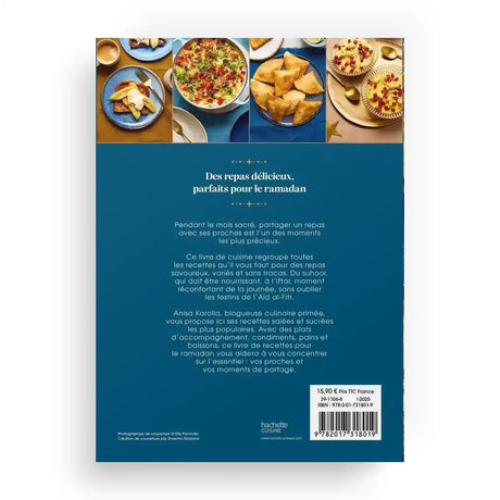 Cuisine du Ramadan - 80 Recettes pour le Ramadan & l'Aïd (Anisa Karolia)