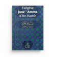 Exégèse Jouz 'Amma (Coran) – Tafsir Ibn Kathîr Universel