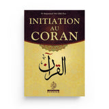 Initiation au Coran – Dr Muhammad ʿAbd Allāh Draz - Islema.fr 1ns2s0-7q.myshopify.com Maison d’Ennour