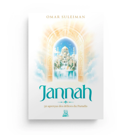 Jannah : 30 aperçus des délices du Paradis - Omar Suleiman - MuslimCity MuslimCity