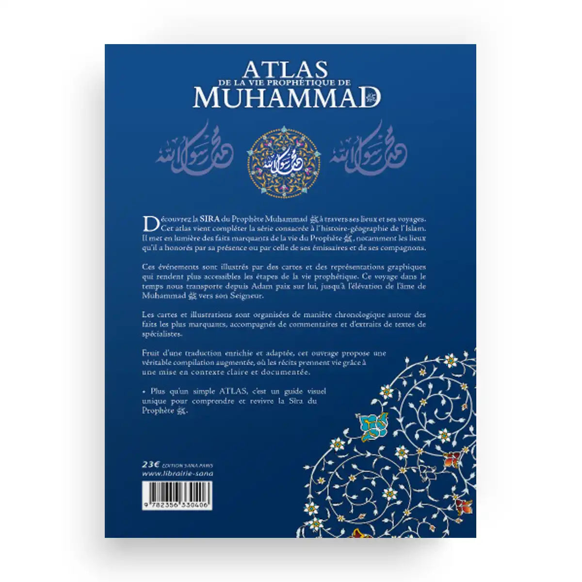 Atlas de la Vie Prophétique - Muhammad (Sîrah) - Chawqi Abu Khalil