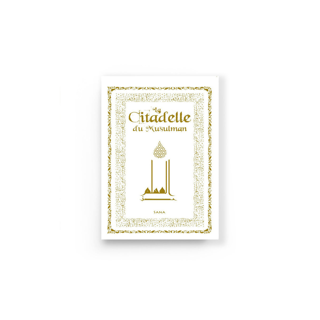 La Citadelle du Musulman – Édition de Poche - Islema.fr