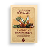 La Médecine Prophétique - Al-Hafiz Al-Maqdisi
