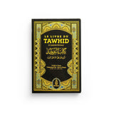 Le livre du Tawhid (Poche) - Muhammad ibn ‘Abd al‑Wahhāb Ibn Badis