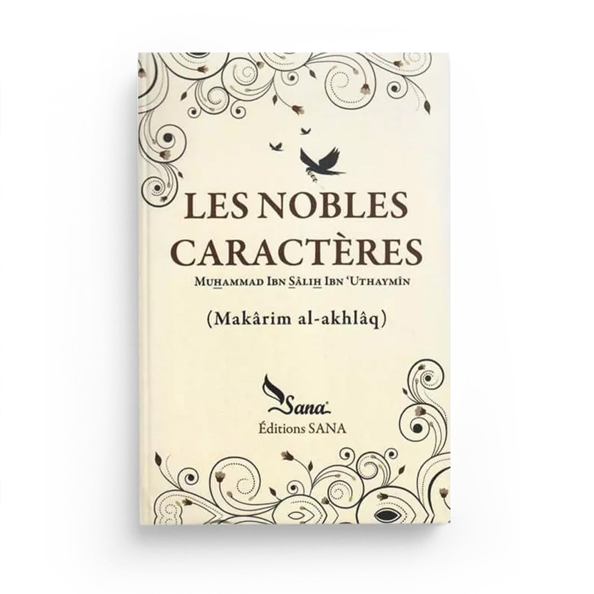 Les Nobles Caractères – Shaykh Ibn al-Outhaymîn - Islema.fr 1ns2s0-7q.myshopify.com Sana