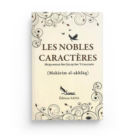 Les Nobles Caractères – Shaykh Ibn al-Outhaymîn - Islema.fr 1ns2s0-7q.myshopify.com Sana