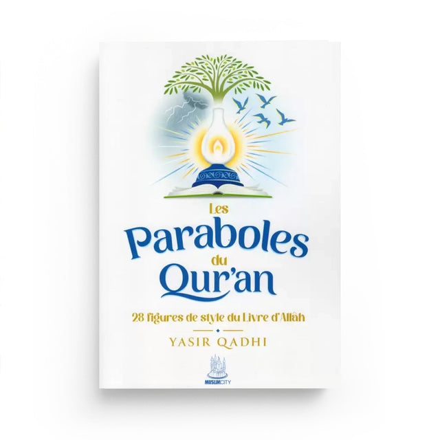 Les Paraboles du Qur'an – 28 figures de style du Livre d'Allah - Islema.fr 1ns2s0-7q.myshopify.com MuslimCity