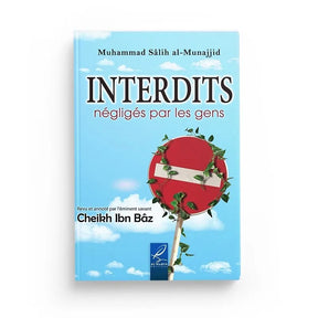 Les interdits négligés par les gens - Muhammad Sâlih al-Munajjid Maison de la Sagesse 1ns2s0-7q.myshopify.com Al-Hadîth