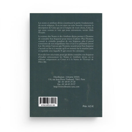 Les règles exemplaires des noms et attributs divins – Al‑Uthaymîn Sana