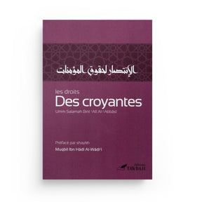 Les droits des croyantes - Umm Salamah Al-‘Abbâsi - Éditions Tawbah Tawbah
