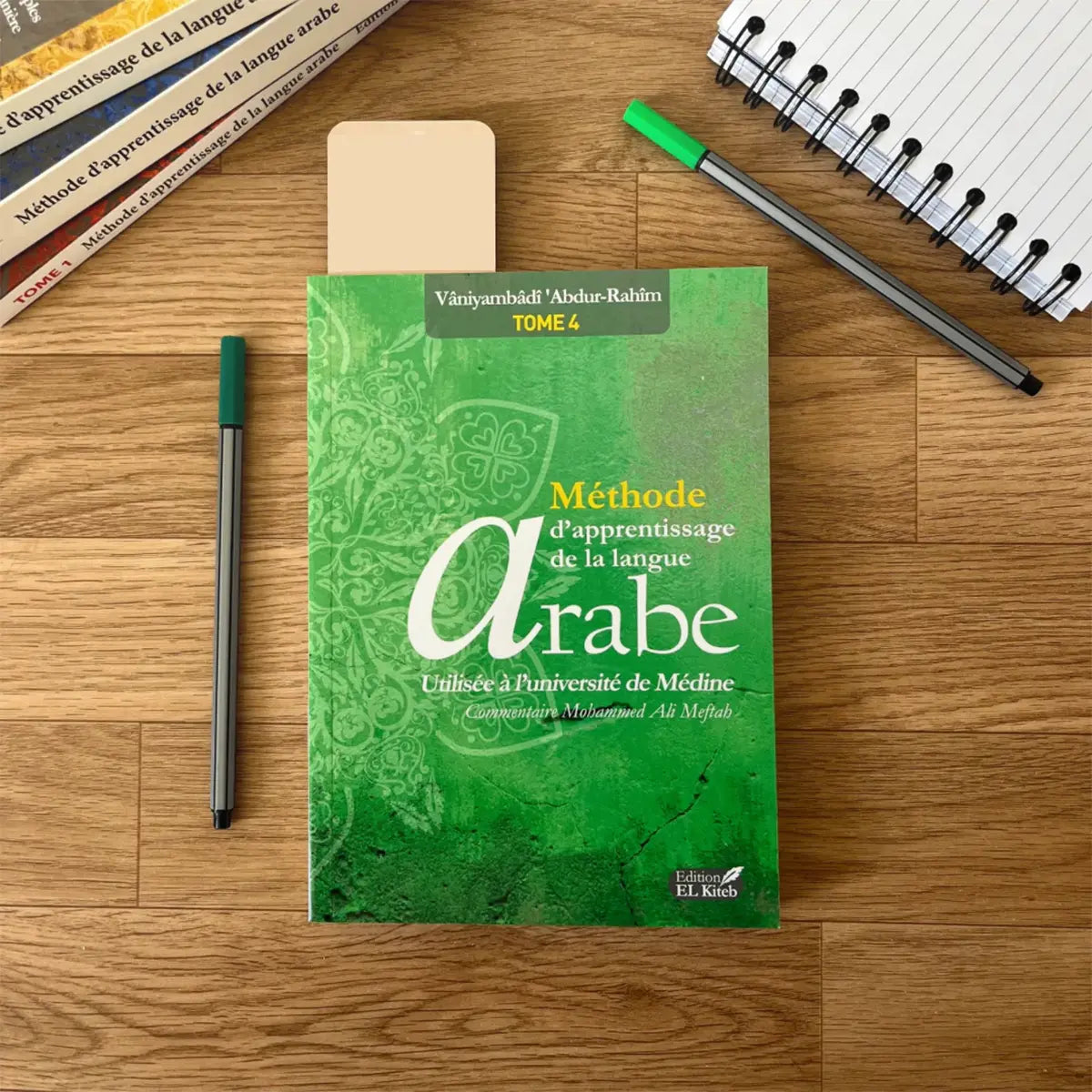 Méthode de Médine - Tome 4 - Apprentissage de la langue arabe - El-Kiteb