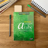 Méthode de Médine - Tome 4 - Apprentissage de la langue arabe - El-Kiteb