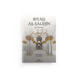 Riyâd as‑Sâlihîn (Les Jardins des Vertueux)  – Imam An‑Nawâwî Maison d’Ennour