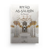 Riyâd as‑Sâlihîn (Les Jardins des Vertueux)  – Imam An‑Nawâwî Maison d’Ennour