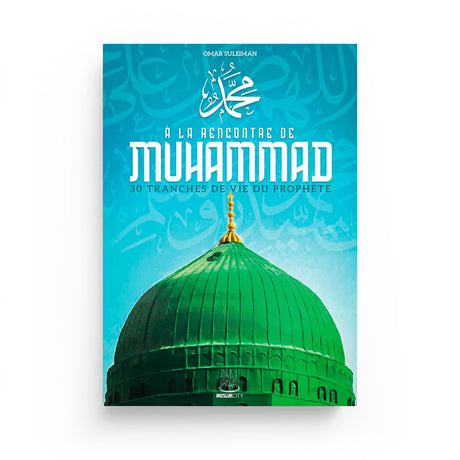 À la rencontre de Muhammad – 30 tranches de vie - Islema.fr 1ns2s0-7q.myshopify.com MuslimCity