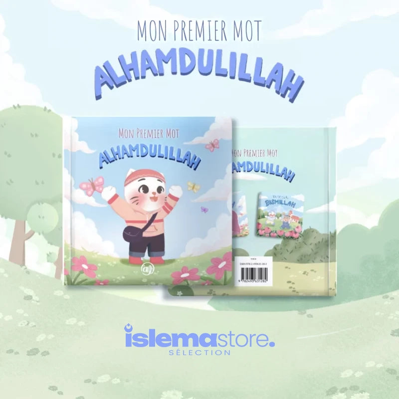 Mon premier mot : Al Hamdoulillah - Editions Al Imam